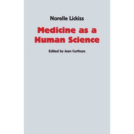 Medicine as a Human Science, (Paperback)
