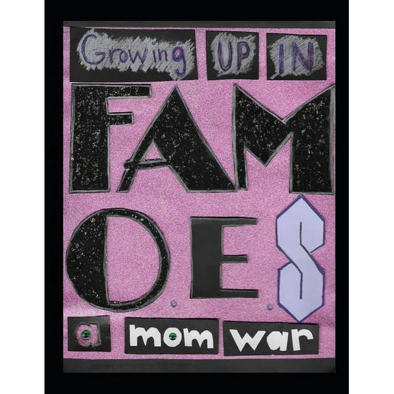 Famoe[s] : a mom war (Paperback)