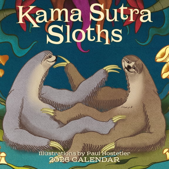 Kama Sutra Sloths: 12x12 Wall, (Paperback)