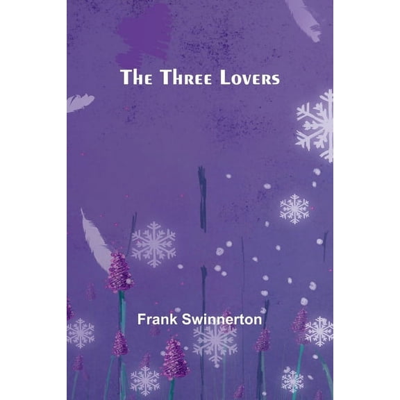 The Three Lovers, (Paperback)