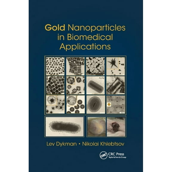 Gold Nanoparticles in Biomedical Applications, (Paperback)