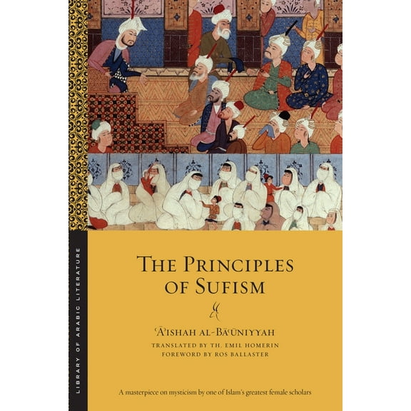 Library of Arabic Literature The Principles of Sufism, Book 4, (Paperback)