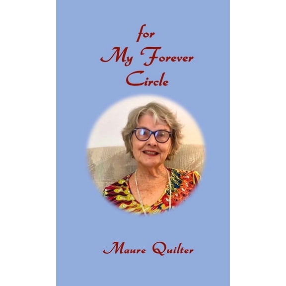 For My Forever Circle, (Paperback)