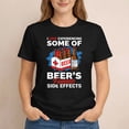 thumbnail image 2 of I Love Experiencing Some Of Beer's Famous Side Effects T-Shirt, 2 of 6