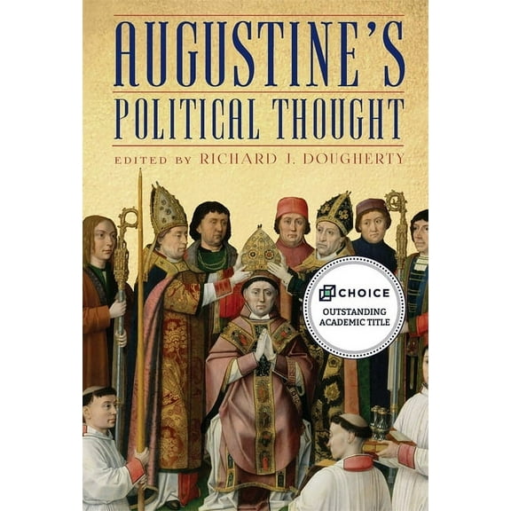 Rochester Studies in Medieval Political Augustine's Political Thought, Book 2, (Hardcover)