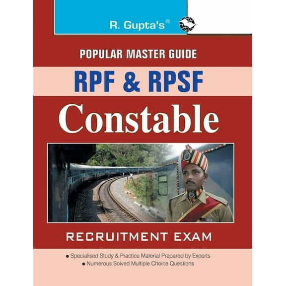 RPF and RPSF Constable Recruitment Exam Guide, (Paperback)