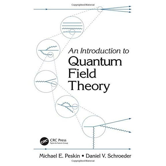 Pre-Owned An Introduction to Quantum Field Theory