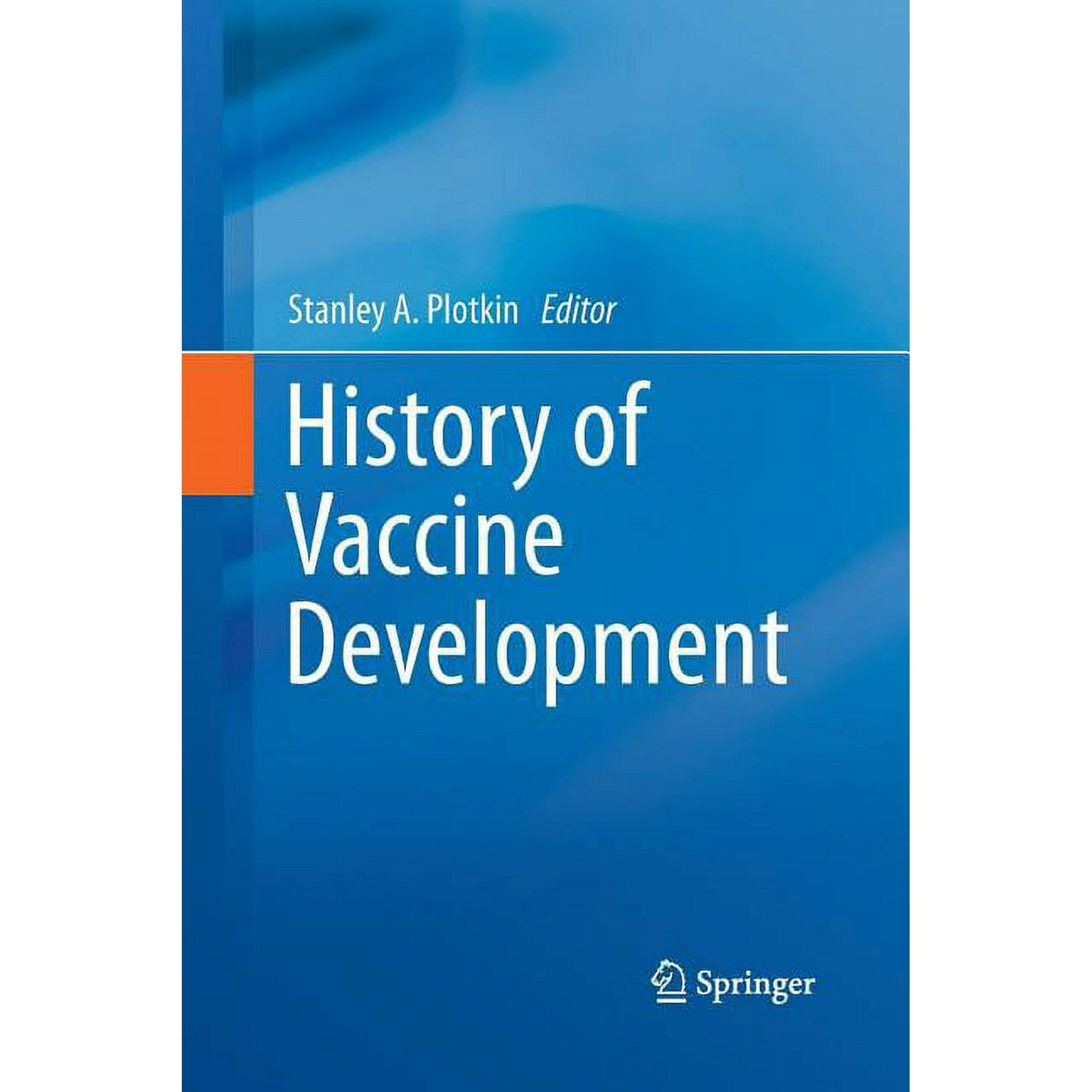 History of Vaccine Development (Paperback)