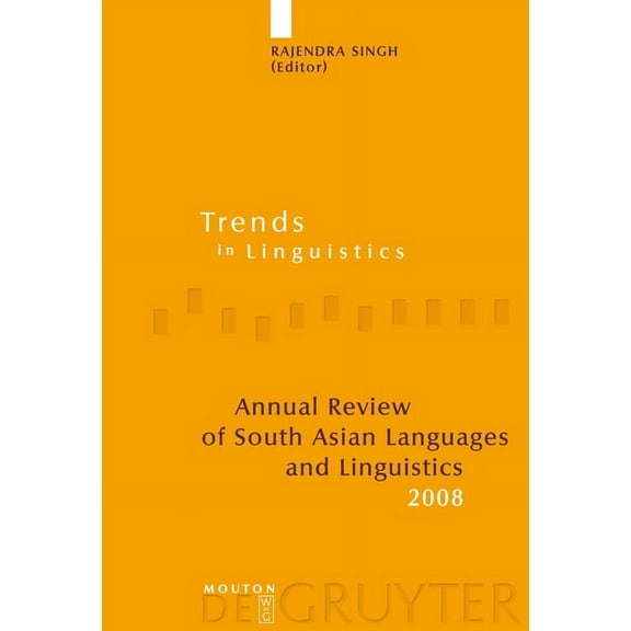 Trends in Linguistics. Studies and Monog Annual Review of South Asian Languages and Linguistics: 2008, Book 209, (Hardcover)