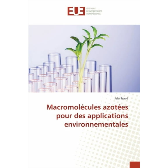 Macromolécules azotées pour des applications environnementales, (Paperback)