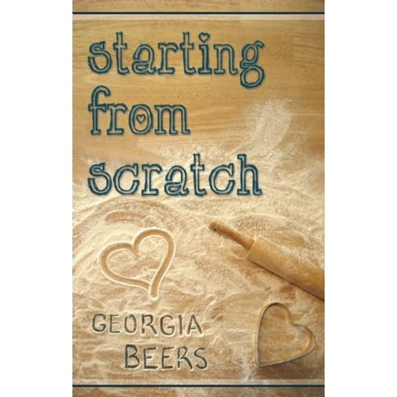 Pre-Owned Starting From Scratch, 9780979925467, 0979925460, Paperback,
