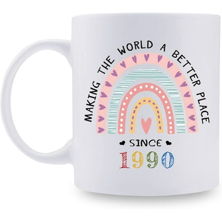

1990 Birthday Gifts for Women - Making The World A Better Place Since 1990 Coffee Mug 11 oz - Great 1990 Birthday Gifts for Mom Aunt Wife Friend Sister Cousin Coworker