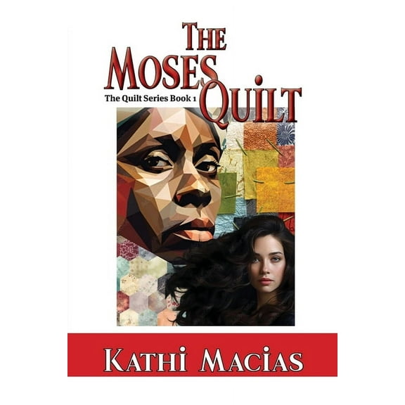 The Moses Quilt, (Paperback)