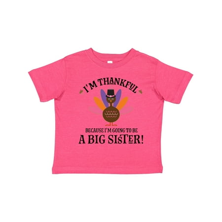 

Inktastic Big Sister Thanksgiving Announcement Gift Toddler Toddler Girl T-Shirt
