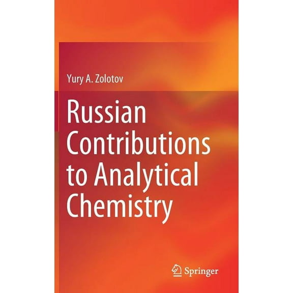 Russian Contributions to Analytical Chemistry, (Hardcover)