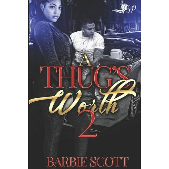 A Thugs Worth 2