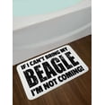 thumbnail image 2 of Beagle Bath Mat, If I Can't Bring My Beagle I'm Not Coming Grunge Style Lettering Pattern, Plush Bathroom Decor Mat with Non Slip Backing, 29.5" X 17.5", White Charcoal Grey, by Ambesonne, 2 of 2