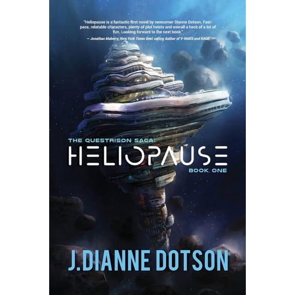 Questrison Saga Heliopause: The Questrison Saga: Book One, Book 1, (Paperback)