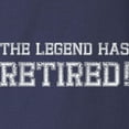 thumbnail image 3 of CafePress - The Legend Has Retired! Long Sleeve Dark T Shirt - Long Sleeve Dark T-Shirt, 3 of 4