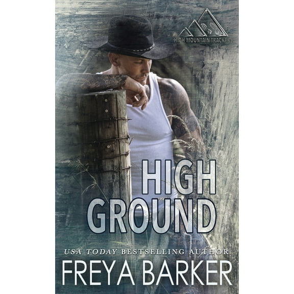 High Mountain Trackers High Ground, Book 3, (Paperback)
