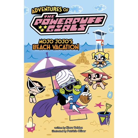 Adventures of the Powerpuff Girls Mojo Jojo's Beach Vacation, (Paperback)