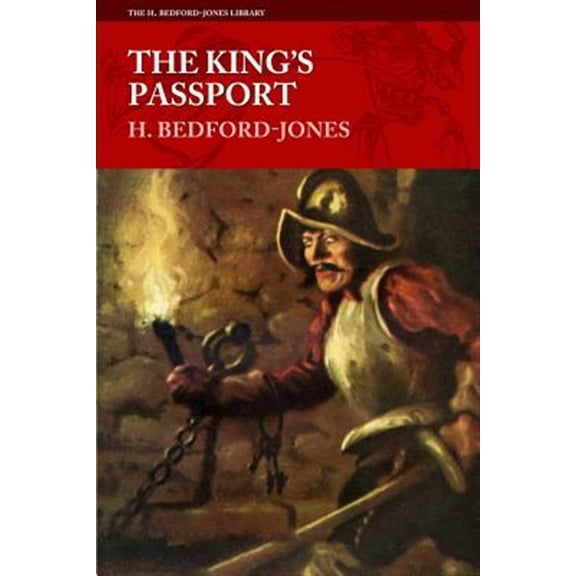 H. Bedford-Jones Library: The King's Passport (Paperback)