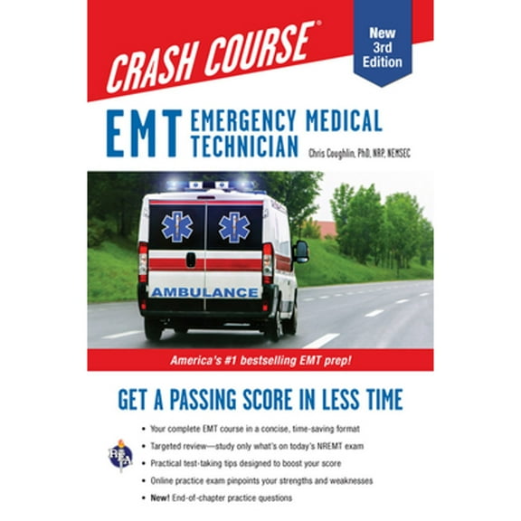 Pre-Owned EMT (Emergency Medical Technician) Crash Course with Online Practice Test, 3rd Edition: Get a Passing Score in Less Time (Paperback) 0738612871 9780738612874