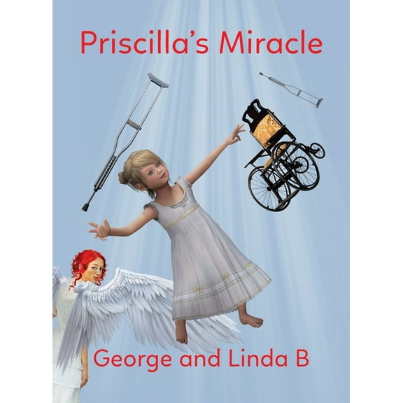 Priscilla's Miracle, (Hardcover)