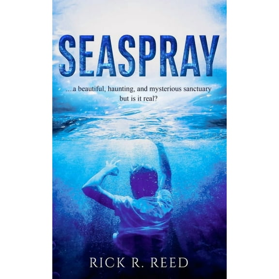 Seaspray (Paperback) by Rick R Reed