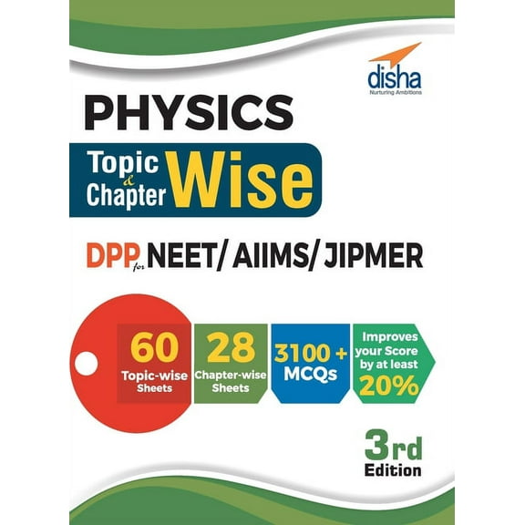 Physics Topic-wise & Chapter-wise DPP (Daily Practice Problem) Sheets for NEET/ AIIMS/ JIPMER 3rd Edition, (Paperback)