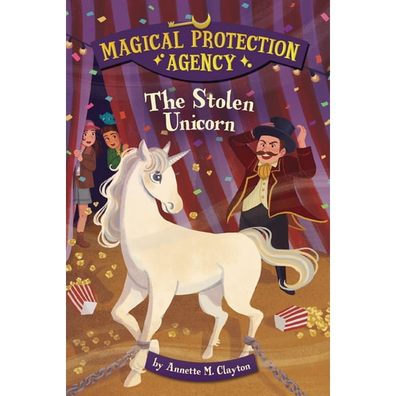 Magical Protection Agency The Stolen Unicorn, (Paperback)