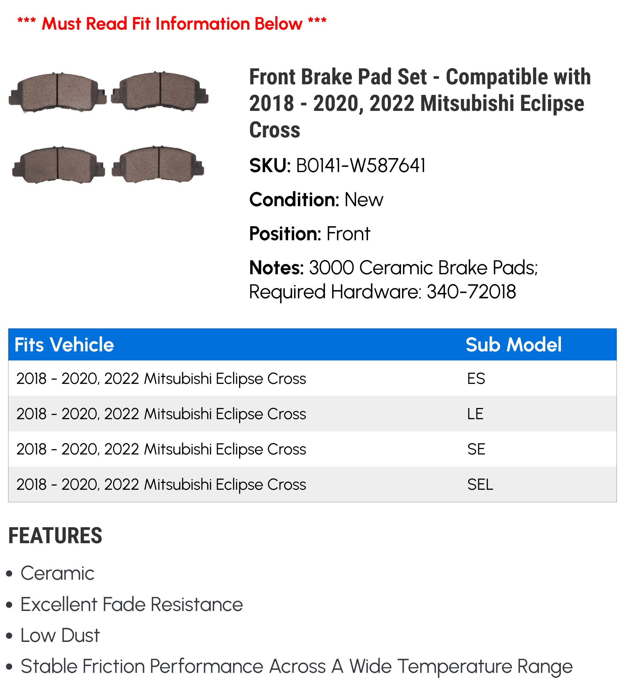 Front Brake Pad Set - Compatible With 2018 - 2020, 2022 Mitsubishi Eclipse Cross 2019