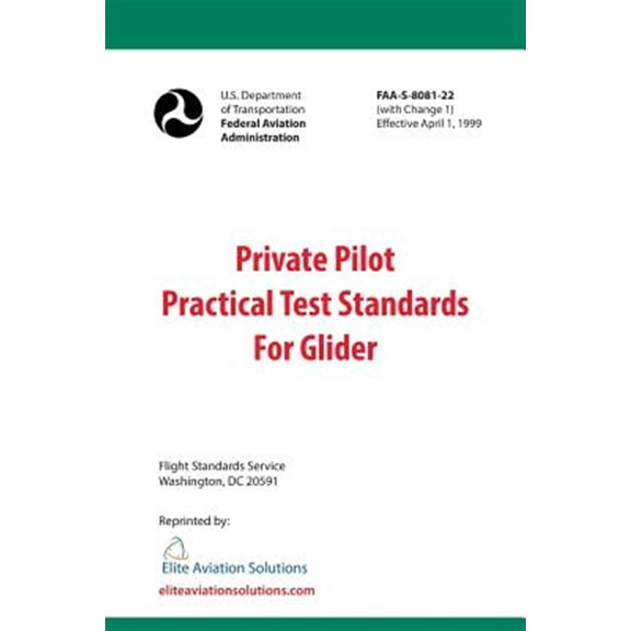 Pre-Owned Private Pilot Practical Test Standards for Glider (FAA-S-8081-22)