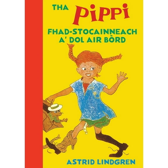 Tha Pippi Fhad-stocainneach a' dol air bòrd, (Paperback)