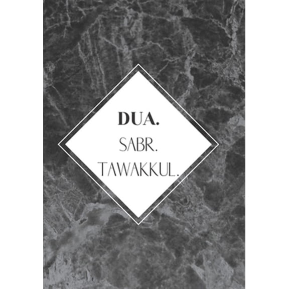Pre-Owned Dua. Sabr. Tawakkul. (Paperback)