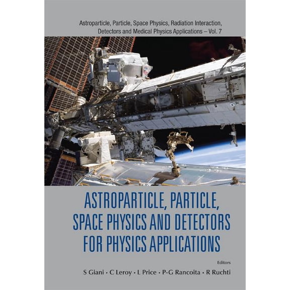 Astroparticle, Particle, Space Physics,  Astropart, Part, Space Phy..13 Icatpp, Book 7, (Hardcover)
