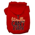 thumbnail image 6 of Pet Dog  Cat Hoodie Screen Printed, "I Literally Can't Even", 6 of 10