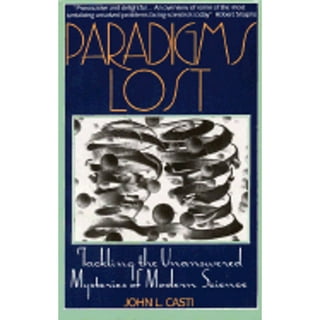 Paradigms Lost: Casti, John L: 9780380711659: Books 