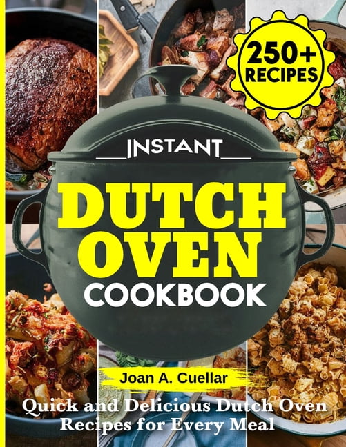 The 5-Ingredient Dutch Oven Cookbook: One Pot, 101 Easy Recipes