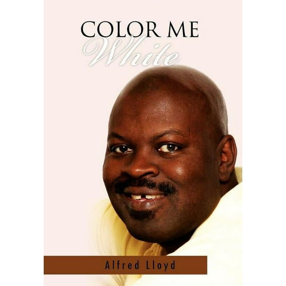 Color Me White (Hardcover)