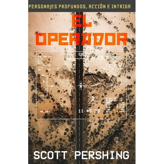 El Operador: El Operador : Thriller - 1er libro de una serie original. (Series #1) (Paperback)