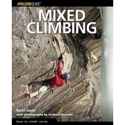 How to Climb Mixed Climbing, (Paperback)