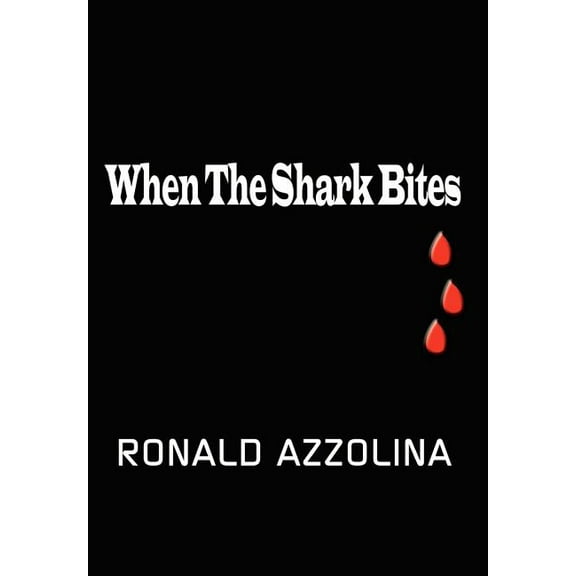 When the Shark Bites