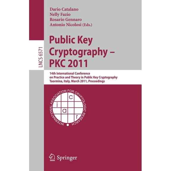 Public Key Cryptography: PKC 2011, (Paperback)