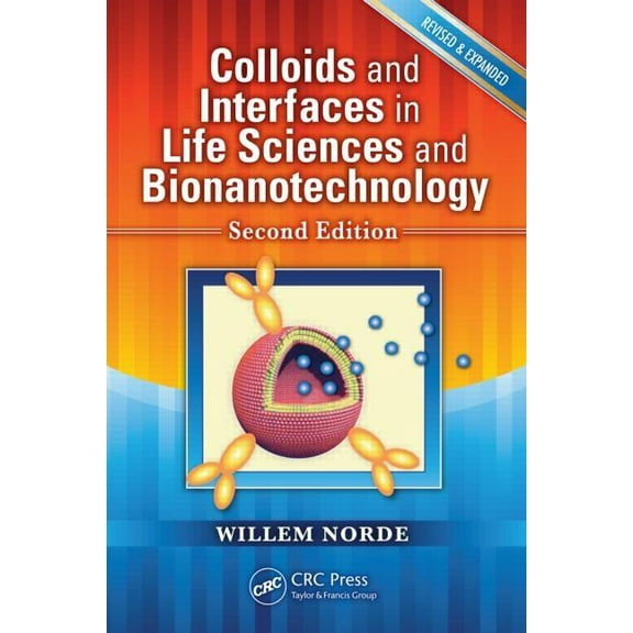 Colloids and Interfaces in Life Sciences and Bionanotechnology, (Hardcover)