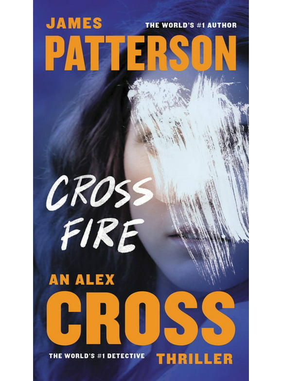 Alex Cross: Cross Fire (Series #16) (Paperback)