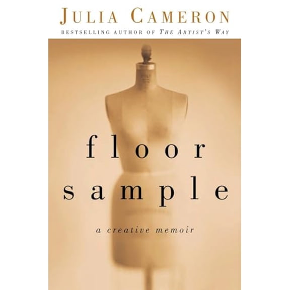 Pre-Owned Floor Sample: A Creative Memoir (Paperback) 1585425575 9781585425570