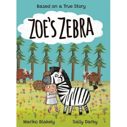 Zoe's Zebra, (Hardcover)