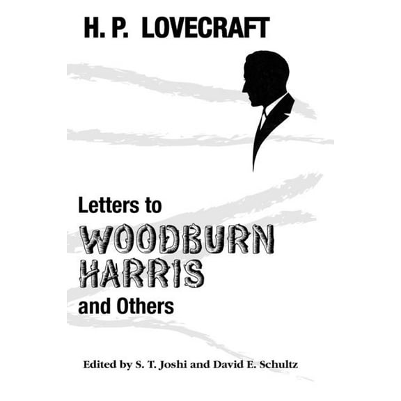 Letters to Woodburn Harris and Others (Paperback)