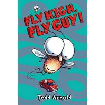 Fly High, Fly Guy! (Fly Guy #5) (Hardcover)